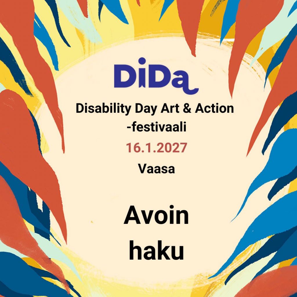 Kuvassa lukee "DiDa
Disability Day Art & Action -festivaali
16.1.2027
Vaasa
Avoin haku"
Tekstiä kehystää Sinisen ja punaisen vivahteiset säikeet eteenpäin lentävässä asennossa.